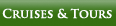 Cruises & Tours